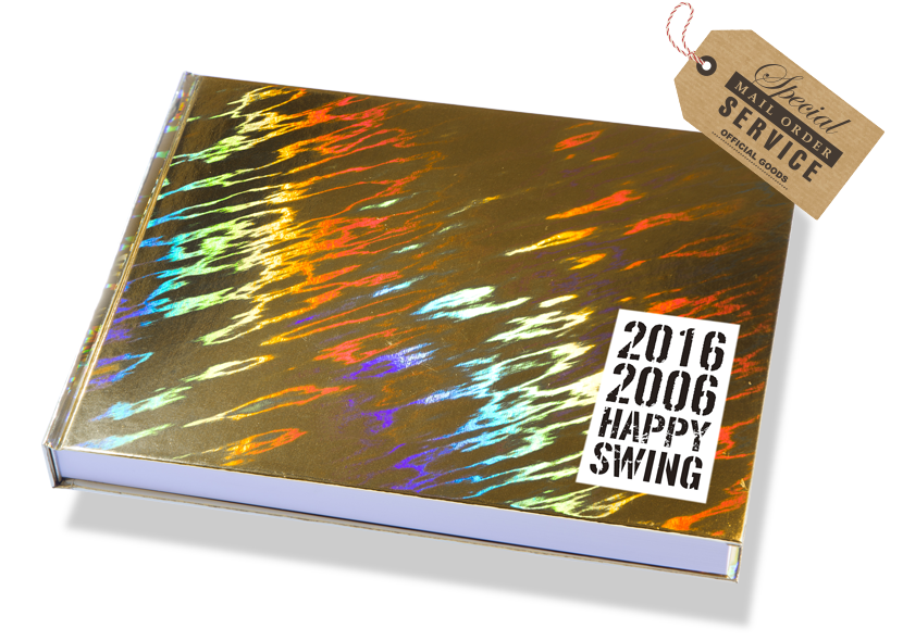 2016 2006 HAPPY SWING