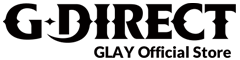GLAY Official Store G-direct